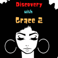 Discovery With Grace 2