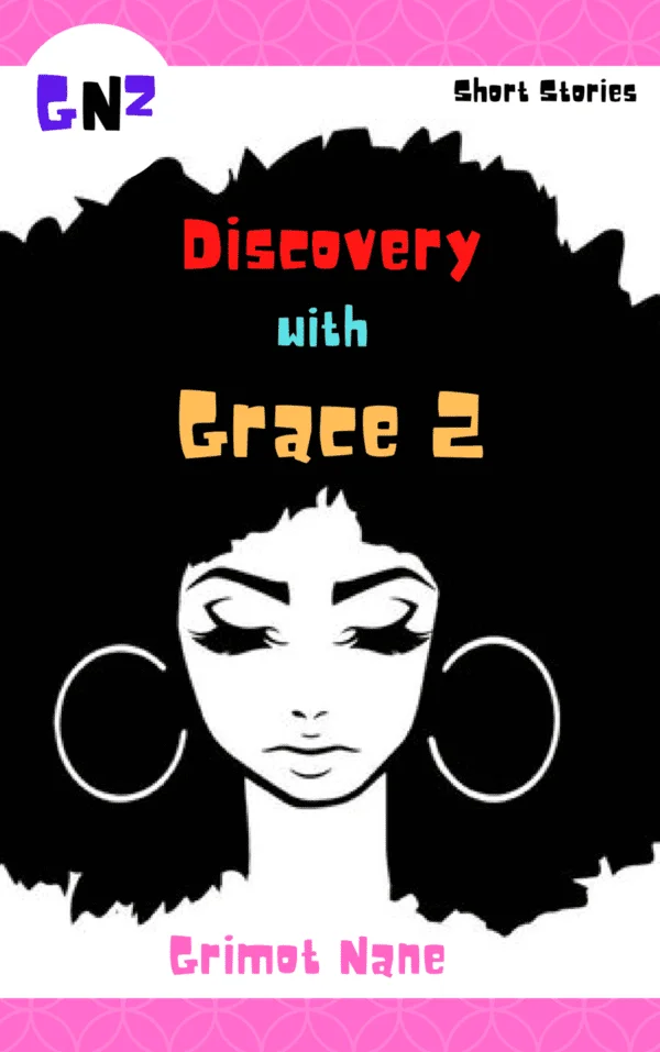 Discovery With Grace 2